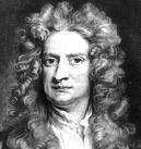 Sir Issac Newton Sir Issac Newton